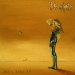 Disenchanter : Back to Earth